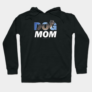 Dog Mom - husky oil painting wordart Hoodie